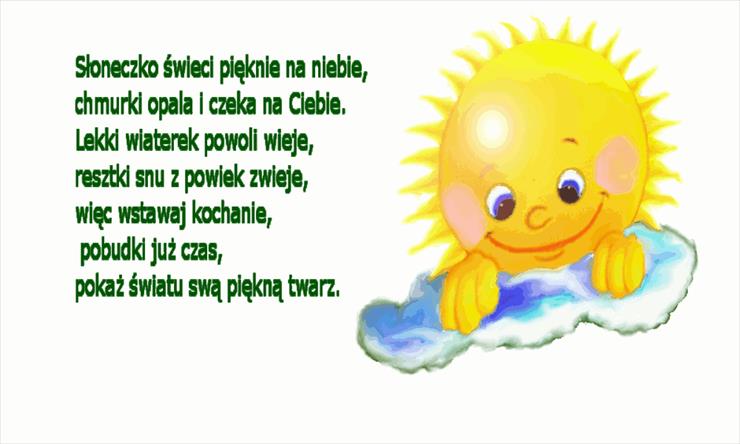 Słoneczko świeci na dzień dobry pobudka